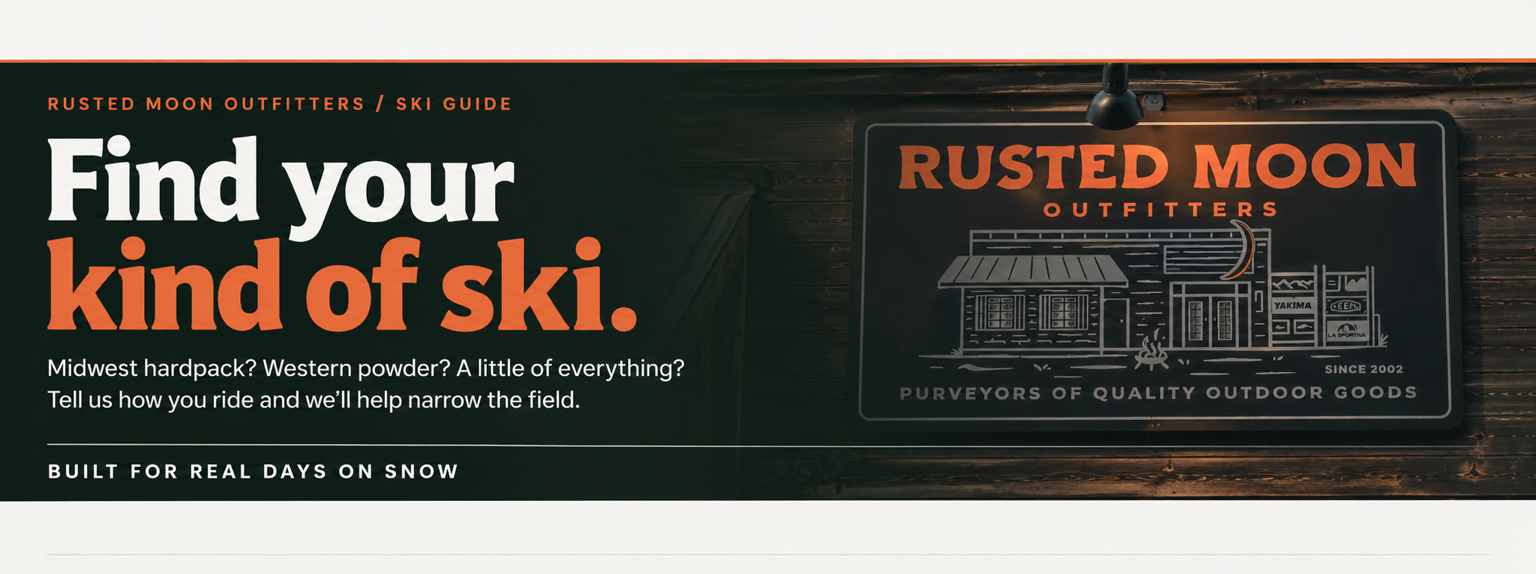 Rusted Moon Outfitters - Find Your Kind of Ski